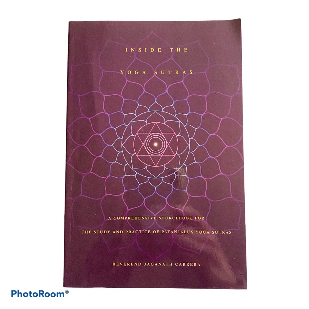 Inside the Yoga Sutras Book by Jaganath Carrera softcover Teacher Training